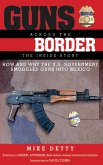 Guns Across the Border (eBook, ePUB)