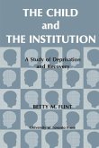 The Child and the Institution (eBook, PDF)