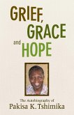 Grief, Grace and Hope (eBook, ePUB)