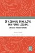 Of Colonial Bungalows and Piano Lessons... - Bild 1