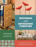 Restoring and Refinishing Furniture (eBook, ePUB)