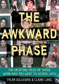 The Awkward Phase (eBook, ePUB)