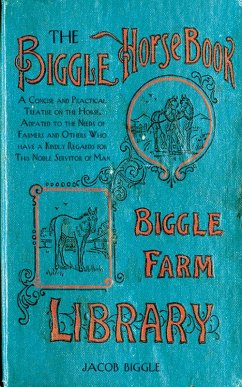 The Biggle Horse Book (eBook, ePUB) - Biggle, Jacob