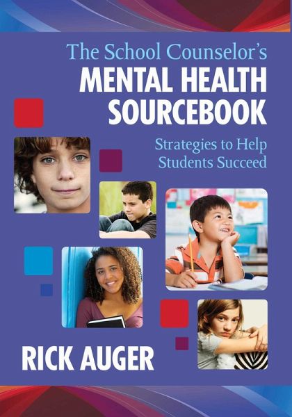 The School Counselor's Mental Health Sourcebook (eBook, ePUB)