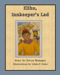 Elihu, Innkeeper's Lad (eBook, ePUB) - Mounger, Dwyn