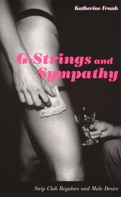 G-Strings and Sympathy (eBook, PDF) - Katherine Frank, Frank