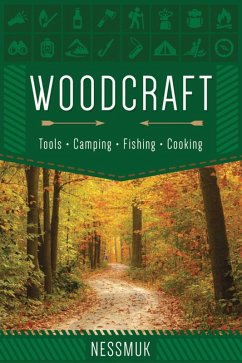 Woodcraft (eBook, ePUB) - Nessmuk