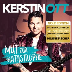 Mut Zur Katastrophe (Gold Edition) - Ott,Kerstin