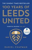 100 Years of Leeds United (eBook, ePUB)