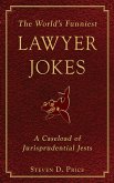 The World's Funniest Lawyer Jokes (eBook, ePUB)