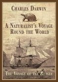A Naturalist's Voyage Round the World (eBook, ePUB)