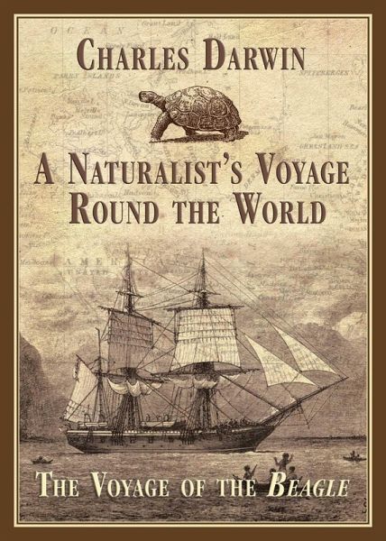 A Naturalist's Voyage Round the World (eBook, ePUB) A Naturalist's Voyage Round the World (eBook, ePUB)