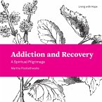Addiction and Recovery (eBook, ePUB)