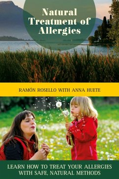 Natural Treatment of Allergies (eBook, ePUB) - Rosello, Ramón; Huete, Anna