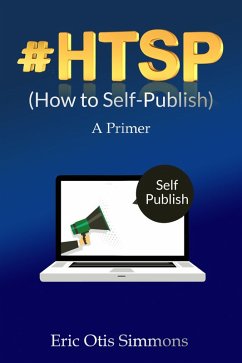 Cover #HTSP: How to Self-Publish (eBook, ePUB)