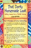 That Dorky Homemade Look (eBook, ePUB)