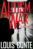 The Autism War (eBook, ePUB)