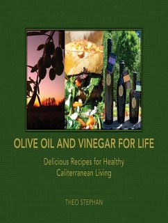 Olive Oil and Vinegar for Life (eBook, ePUB) - Stephan, Theo