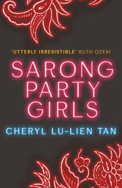 Sarong Party Girls (eBook, ePUB) - Tan, Cheryl Lu-Lien