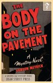 The Body on the Pavement (eBook, ePUB) The Body on the Pavement (eBook, ePUB)