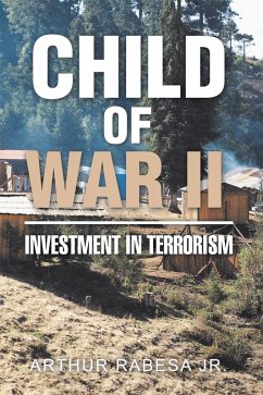 Child of War Ll (eBook, ePUB) - Rabesa Jr., Arthur