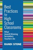 Best Practices for High School Classrooms (eBook, ePUB)