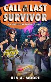 Call of the Last Survivor (eBook, ePUB) Call of the Last Survivor (eBook, ePUB)