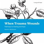 When Trauma Wounds (eBook, ePUB)