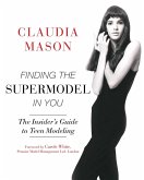 Finding the Supermodel in You (eBook, ePUB)