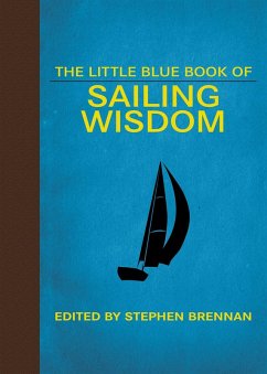 The Little Blue Book of Sailing Wisdom (eBook, ePUB)