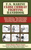 U.S. Marine Close Combat Fighting Handbook (eBook, ePUB)