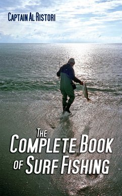 The Complete Book of Surf Fishing (eBook, ePUB) - Ristori, Al
