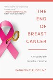 The End of Breast Cancer (eBook, ePUB)