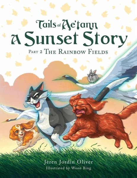 Tails of Ae'tann: A Sunset Story Part 2 (eBook, ePUB) Tails of Ae'tann: A Sunset Story Part 2 (eBook, ePUB)