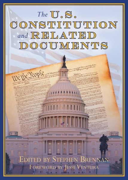 The U.S. Constitution and Related Documents (eBook, ePUB) The U.S. Constitution and Related Documents (eBook, ePUB)