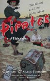 The History and Lives of Notorious Pirates and Their Crews (eBook, ePUB)