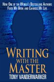 Writing with the Master (eBook, ePUB) Writing with the Master (eBook, ePUB)