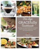 The Age GRACEfully Cookbook (eBook, ePUB)