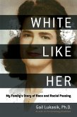 White Like Her (eBook, ePUB)