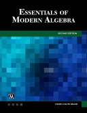 Essentials of Modern Algebra (eBook, PDF) Essentials of Modern Algebra (eBook, PDF)