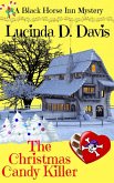 The Christmas Candy Killer (Black Horse Inn Mystery Series, #4) (eBook, ePUB)