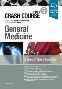 Crash Course General Medicine (eBook, ePUB) - Eiben, Inez; Eiben, Paola; Watson, Kathryn