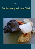 Ein Steinwurf weit zum Glück (eBook, ePUB)