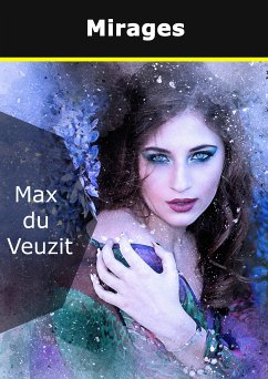 Mirages (eBook, ePUB) - du Veuzit, Max