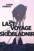 The Last Voyage of Skidbladnir (eBook, ePUB)