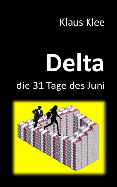 Delta - die 31 Tage des Juni (eBook, ePUB)