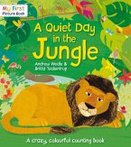 A Quiet Day in the Jungle (eBook, ePUB)