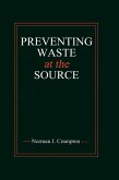 Preventing Waste at the Source (eBook, ePUB)