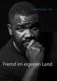 Fremd im eigenen Land (eBook, ePUB)