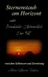 Sternenstaub am Horizont oder Breakable... - Bild 1